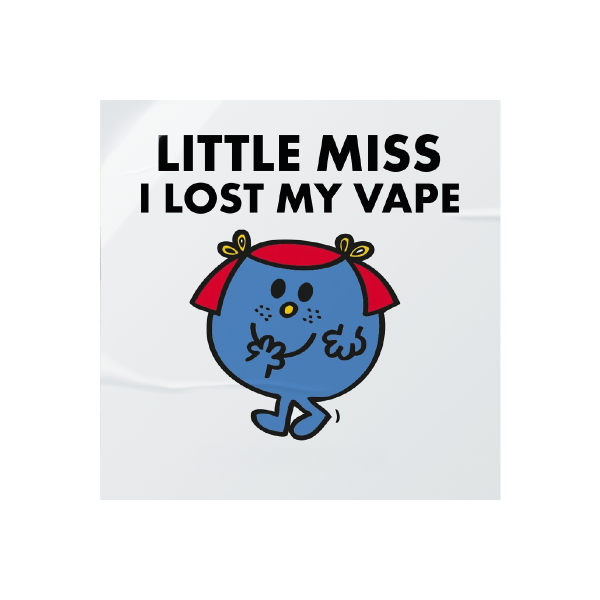Little Miss I Lost my Vape