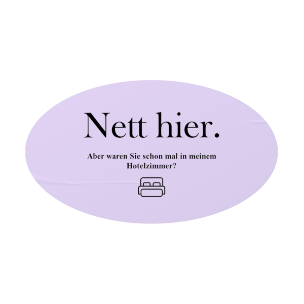Nett hier - Hotelzimmer
